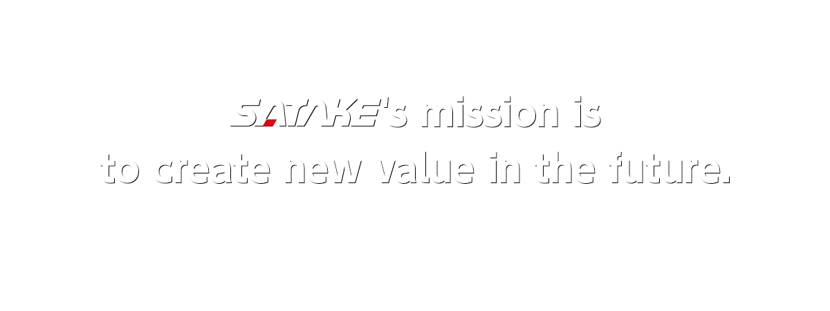 Satake's mission is to create new value in the future.